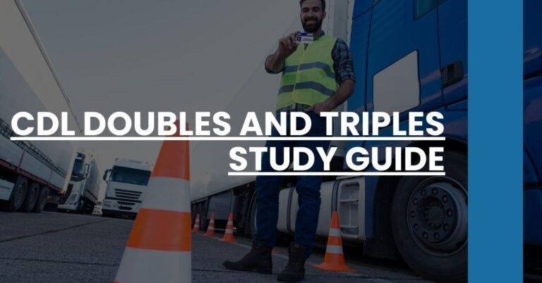 CDL Doubles and Triples Study Guide Feature Image