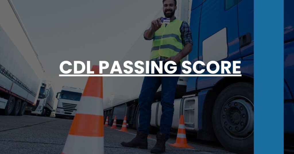 CDL Passing Score Feature Image