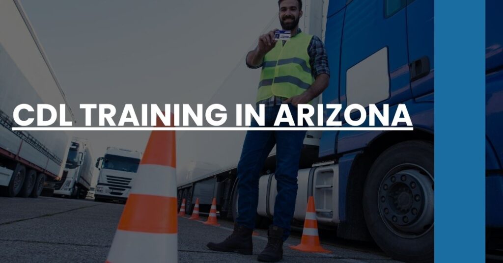 CDL Training in Arizona Feature Image