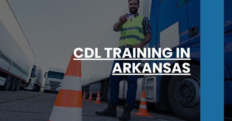 CDL Training in Arkansas Feature Image