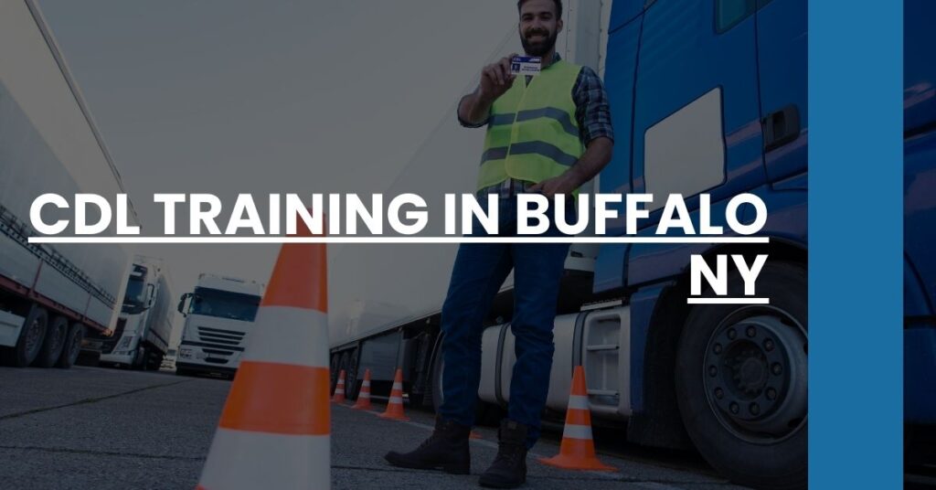 CDL Training in Buffalo NY Feature Image