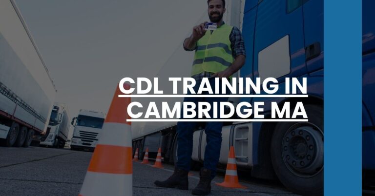 CDL Training in Cambridge MA Feature Image