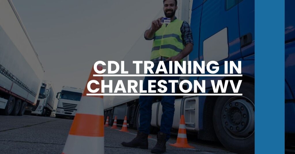 CDL Training in Charleston WV Feature Image