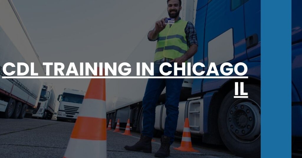 CDL Training in Chicago IL Feature Image