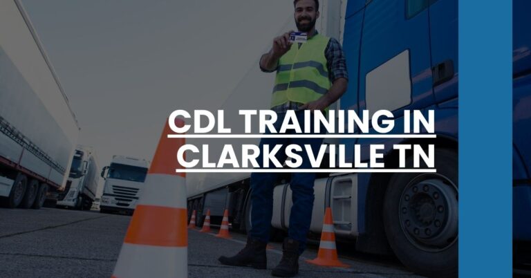 CDL Training in Clarksville TN Feature Image