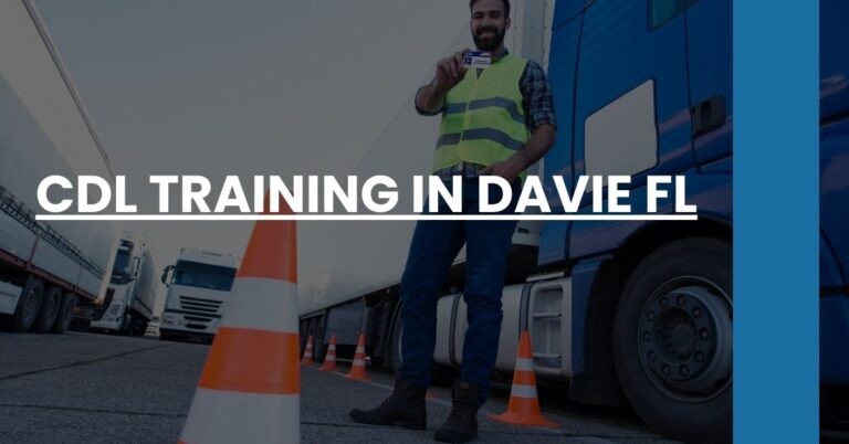 CDL Training in Davie FL Feature Image