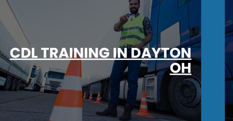 CDL Training in Dayton OH Feature Image