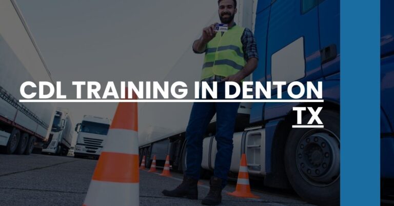 CDL Training in Denton TX Feature Image