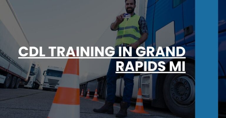 CDL Training in Grand Rapids MI Feature Image