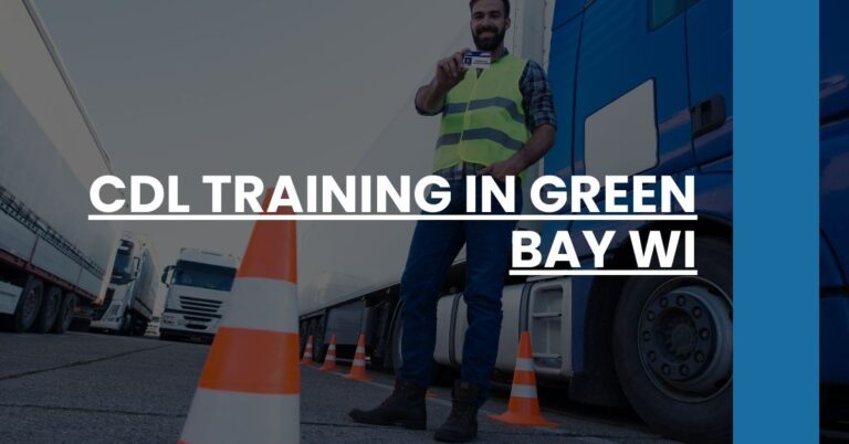 CDL Training in Green Bay WI Feature Image