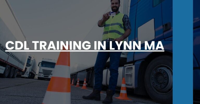 CDL Training in Lynn MA Feature Image