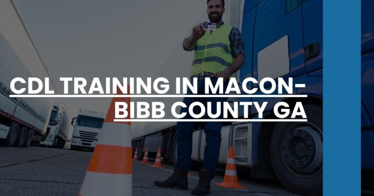 CDL Training in Macon-Bibb County GA Feature Image