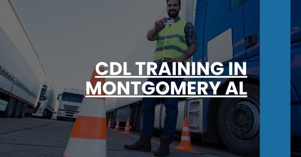 CDL Training in Montgomery AL Feature Image