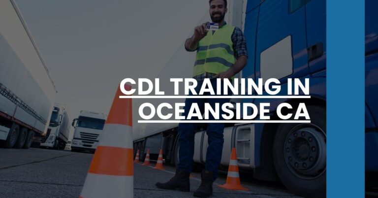 CDL Training in Oceanside CA Feature Image