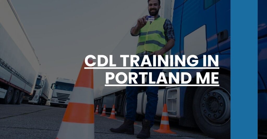 CDL Training in Portland ME Feature Image