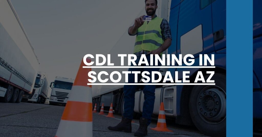 CDL Training in Scottsdale AZ Feature Image