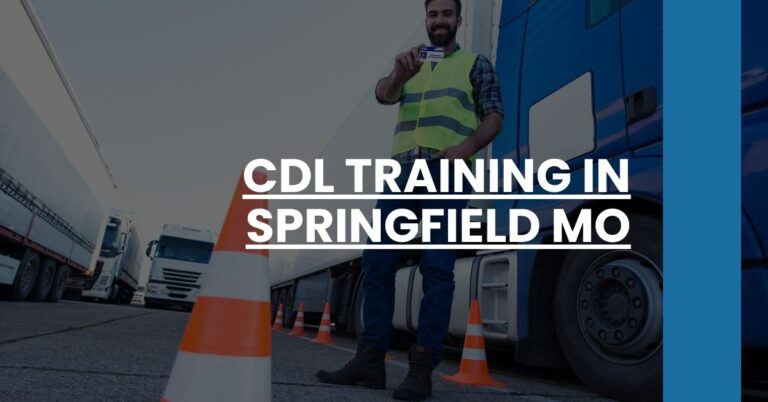 CDL Training in Springfield MO Feature Image