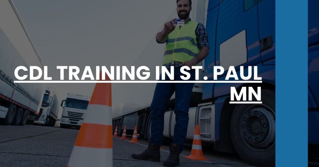 CDL Training in St. Paul MN Feature Image