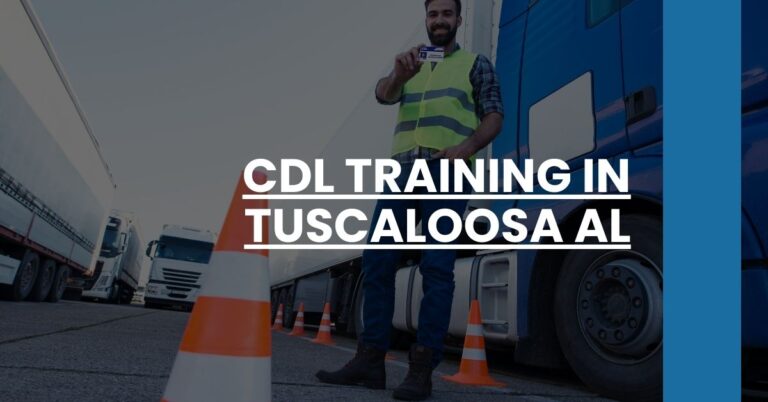 CDL Training in Tuscaloosa AL Feature Image