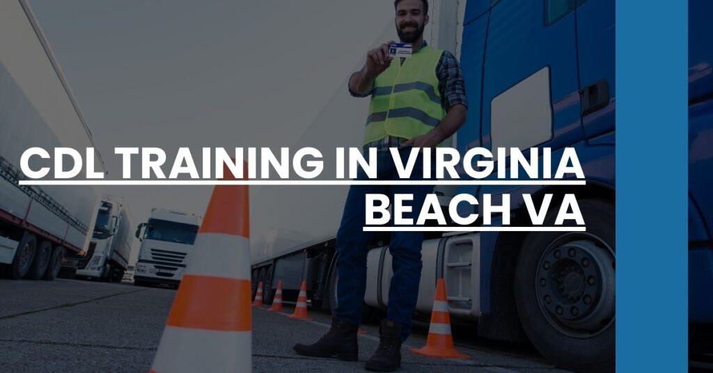 CDL Training in Virginia Beach VA Feature Image