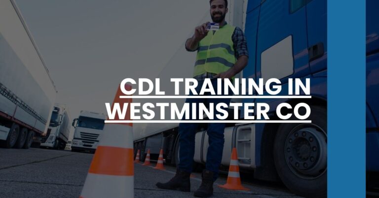 CDL Training in Westminster CO Feature Image