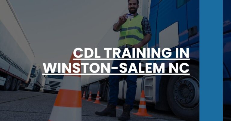 CDL Training in Winston-Salem NC Feature Image