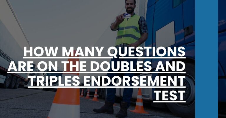 How Many Questions Are on the Doubles and Triples Endorsement Test Feature Image