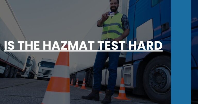 Is the Hazmat Test Hard Feature Image