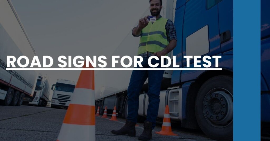 Road Signs for CDL Test Feature Image