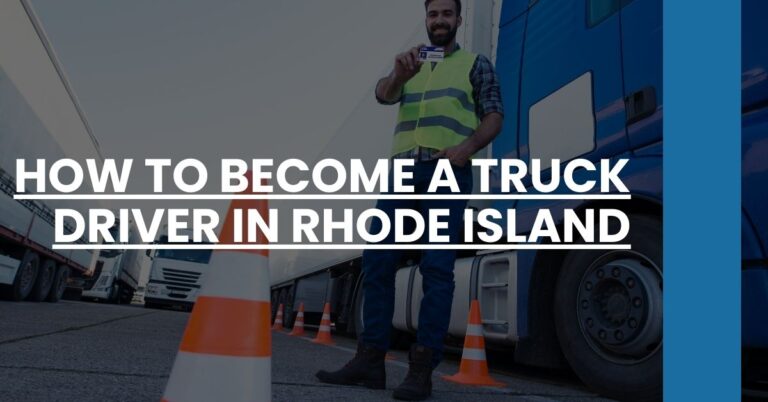 How to Become a Truck Driver in Rhode Island Feature Image