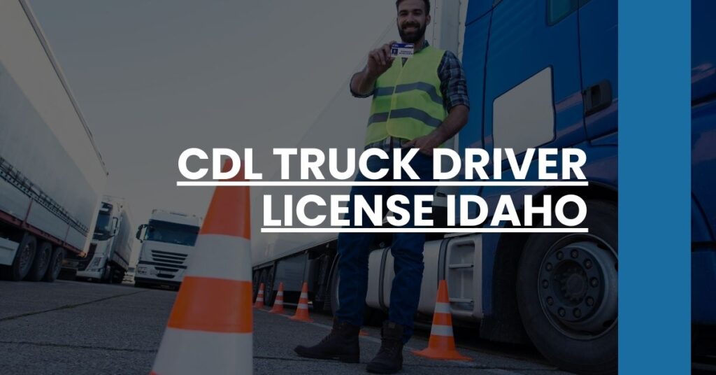 CDL Truck Driver License Idaho Feature Image