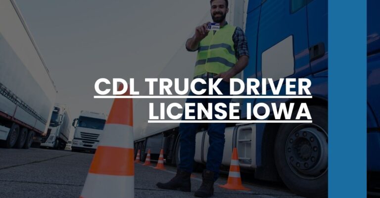 CDL Truck Driver License Iowa Feature Image