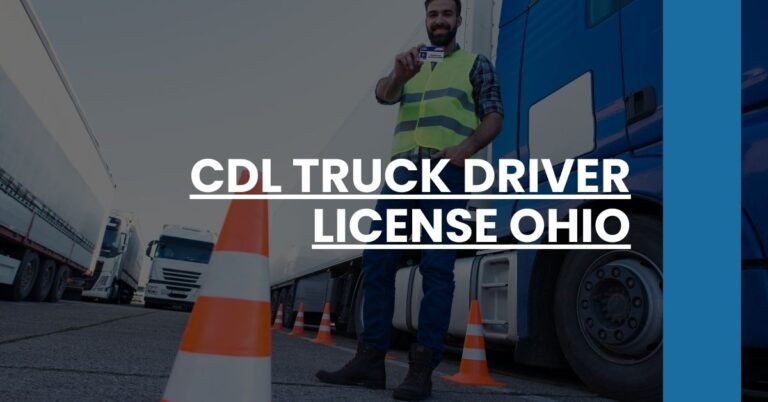 CDL Truck Driver License Ohio Feature Image