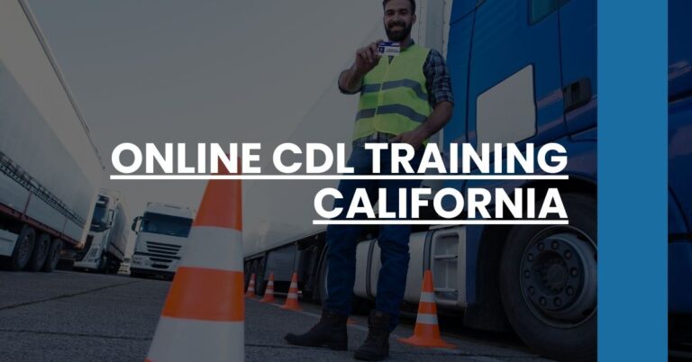 Online CDL Training California Feature Image