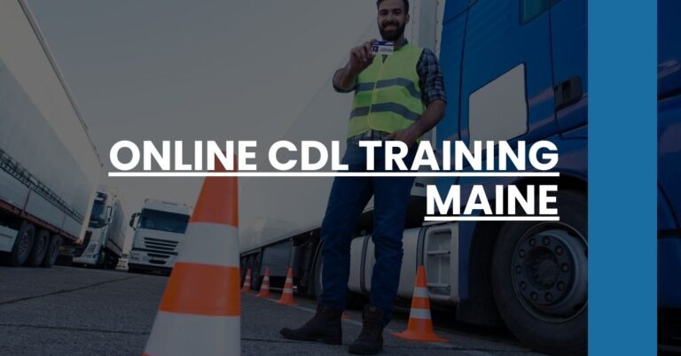 Online CDL Training Maine Feature Image