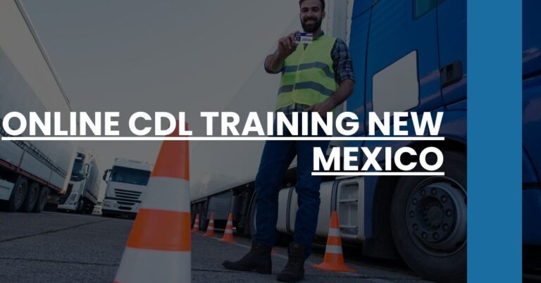 Online CDL Training New Mexico Feature Image