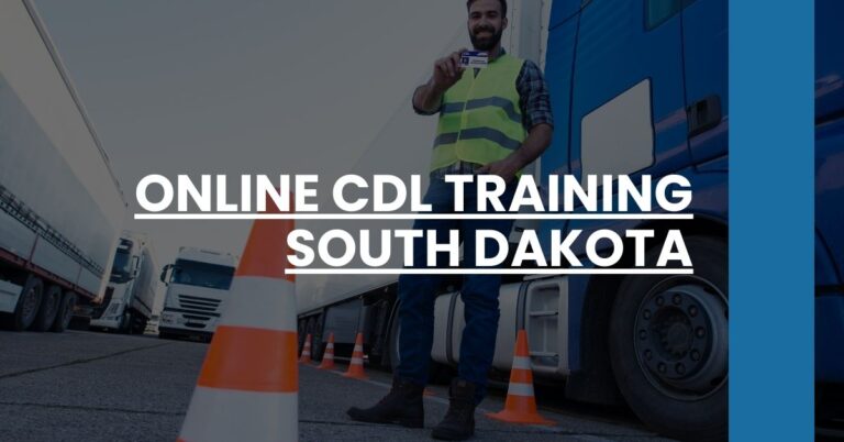 Online CDL Training South Dakota Feature Image